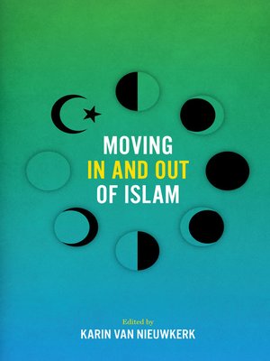 cover image of Moving In and Out of Islam